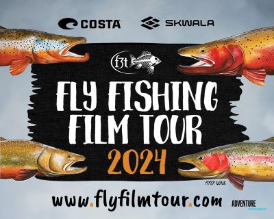 FLY FISHING FILM TOUR